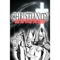 Christianity and the Great Deception