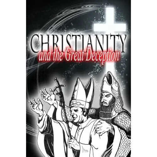 Christianity and the Great Deception