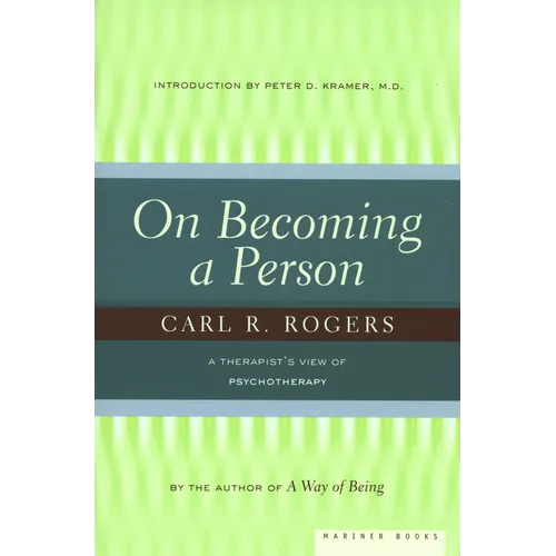 On Becoming a Person: A Therapist's View of Psychotherapy