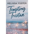 Tempting Tristan (A sexy standalone M/M romance)