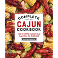 Complete Cajun Cookbook: 100 Home-Cooked Bayou Classics