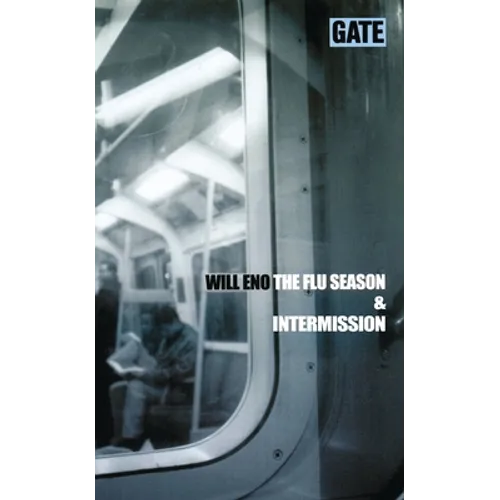 The Flu Season & Intermission