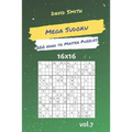 Mega Sudoku - 200 Hard to Master Puzzles 16x16 Vol.7