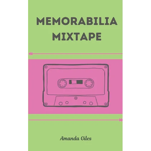Memorabilia Mixtape