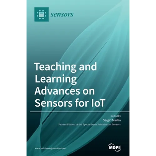 Teaching and Learning Advances on Sensors for IoT