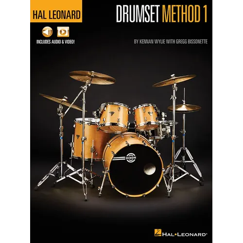 Hal Leonard Drumset Method - Book 1 by Kennan Wylie with Gregg Bissonette with Online Media