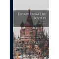 Escape From The Soviets