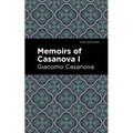 Memoirs of Casanova Volume I