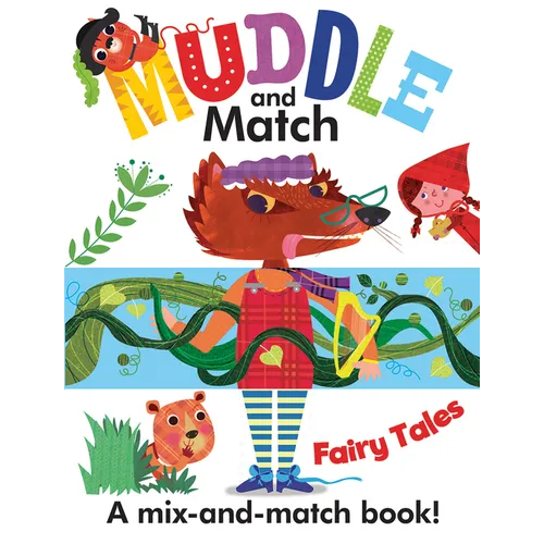 Muddle and Match Fairy Tales