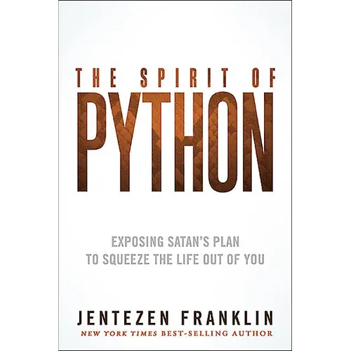 The Spirit of Python: Exposing Satan's Plan to Squeeze the Life Out of You