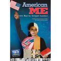 American Me: Teens Write about the Immigrant Experience