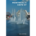 Montreal's Expo 67
