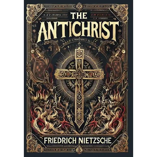 The Antichrist (Collector's Edition) (Laminated Hardback with Jacket)