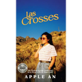 las Crosses: An Unwavering Journey to a New Life in America