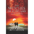 The Witches of Scotland: The Dream Dancers: Akashic Chronicles Book 2