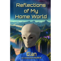 Reflections of My Home World