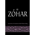 El Zohar: Anotaciones al Comentario de Rav Yehuda Ashlag