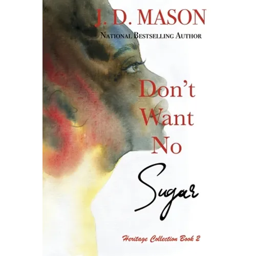 Don't Want No Sugar