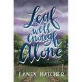 Leaf Well Enough Alone