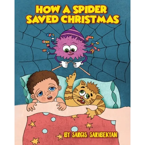 How A Spider Saved Christmas