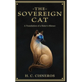 The Sovereign Cat - A Biographical Poetry Collection on Sisterhood, Grief, and Healing