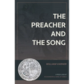 The Preacher and the Song: A Fresh Look at Ecclesiastes and Song of Songs