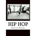 Hip Hop: The Complete Archives