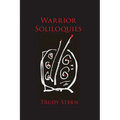 Warrior Soliloquies