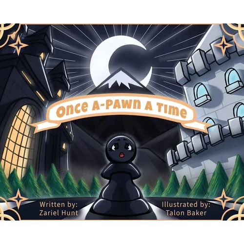 Once A-Pawn a Time