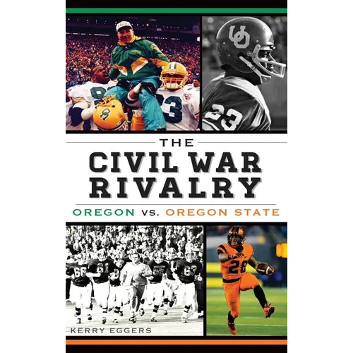 The Civil War Rivalry: Oregon vs. Oregon State