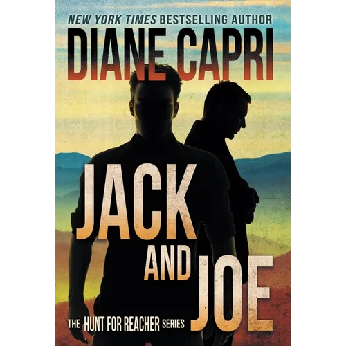 Jack and Joe: The Hunt for Jack Reacher Series