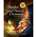 The Spider Who Saved Christmas