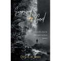 Surprised by God: How and Why What We Think about the Divine Matters