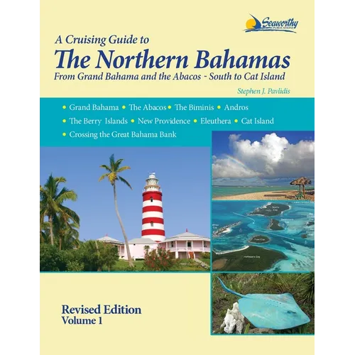 A Cruising Guide To The Northern Bahamas