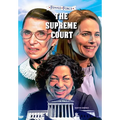 Female Force: The Supreme Court: Ruth Bader Ginsburg, Amy Coney Barrett and Sonia Sotomayor: Volume One