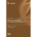 Mining Technologies Innovative Development II