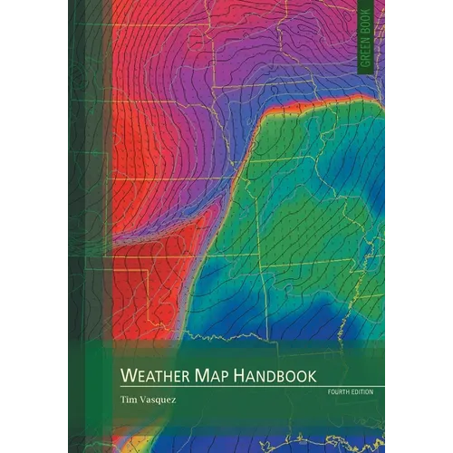Weather Map Handbook, 4th ed.