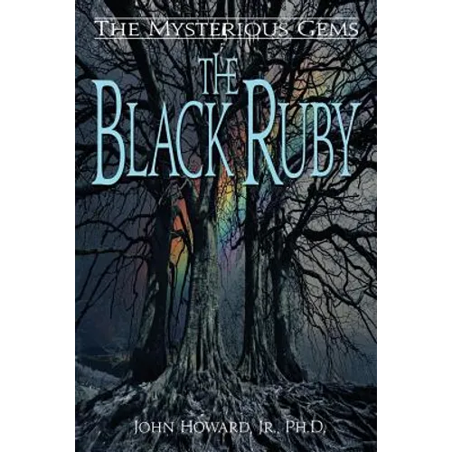 The Mysterious Gems: The Black Ruby