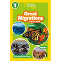 Great Migrations Collection (National Geographic Kids Readers, Level 3): Four Books in One!