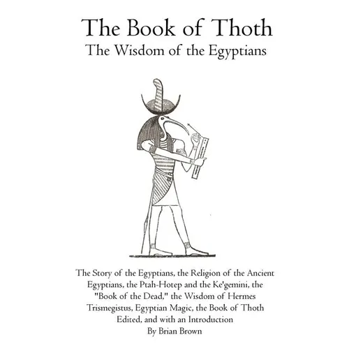 The Book of Thoth: The Wisdom of the Egyptians