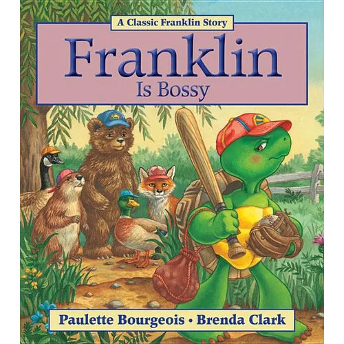 Franklin Is Bossy