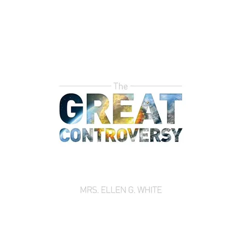 The Great Controversy 1888 Edition