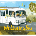 We Live in a Bus