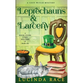 Leprechauns & Larceny: A Paranormal Witch Cozy Mystery