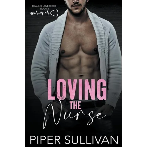 Loving the Nurse