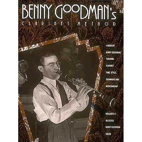 Benny Goodman's Clarinet Method