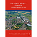 Residential Property Appraisal: Volume 1 - Valuation and Law
