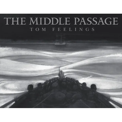The Middle Passage: White Ships / Black Cargo
