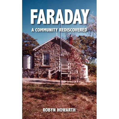 Faraday - A community rediscovered