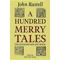 A Hundred Merry Tales: The Shakespeare Jest Book